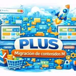 PLUS · Migración de contenidos M
